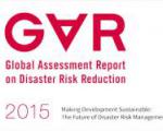 GAR15 provides a review of 10 years of disaster risk reduction